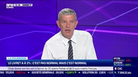 Nicolas Doze : Le livret A à 3%, c'est pas normal, mais c'est normal - 14/07