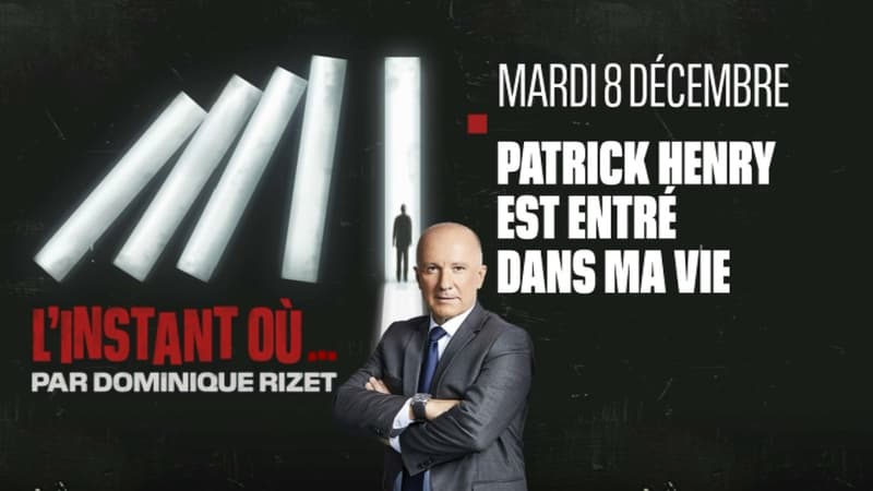 L'instant où... Patrick Henry est entré dans ma vie