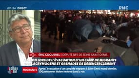 Tensions lors de l'évacuation d'un camp de migrants dans Paris: le député LFI Eric Coquerel, qui était sur place, témoigne sur RMC:  "La foule était absolument pacifique (...) Cette répression est choquante"