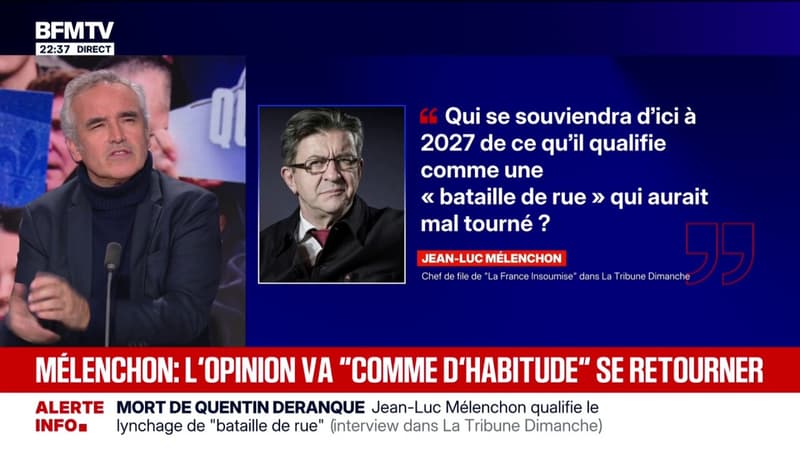Mort de Quentin Deranque: Jean-Luc Mélenchon, chef de file de "La France insoumise" estime qu'il s'agit d'une "bataille de rue" qui aurait mal tourné