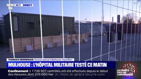 L'hôpital militaire installé à Mulhouse est testé ce lundi matin