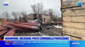 Incendie au Wampark: la piste criminelle privilégiée