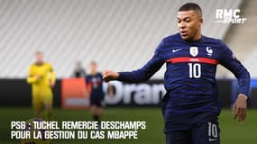 PSG : Tuchel remercie Deschamps pour la gestion du cas Mbappé
