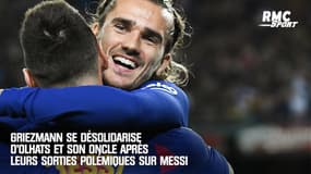 Barça : Griezmann se désolidarise d'Olhats et son oncle après leurs critiques envers Messi