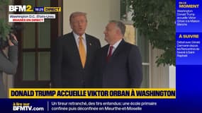 Viktor Orban, le Premier ministre hongrois reçu à la Maison Blanche par Donald Trump
