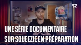 Une série documentaire sur Squeezie va bientôt voir le jour 