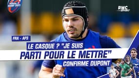 France - Afrique du Sud : Le casque ? "Je suis parti pour le mettre" confirme Dupont