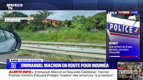 Emmanuel Macron en Nouvelle-Calédonie: "Ça représente un message très fort", pour Katia, habitante de Nouméa