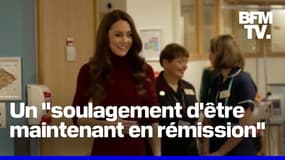  Kate Middleton annonce être en rémission" de son cancer 