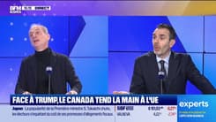 Les Experts : Face à Trump, le Canada tend la main à l'UE - 26/01