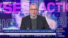 Patrice Gautry VS Jean-Jacques Friedman : La cinquième vague du Covid sera-t-elle déflationniste ou inflationniste ? - 06/12