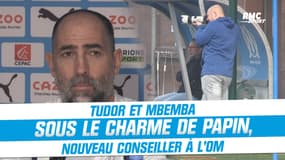 OM : Mbemba et Tudor sous le charme de l’arrivée de Papin comme conseiller
