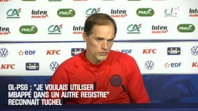 OL-PSG : "Je voulais utiliser Mbappé dans un autre registre qu'à Dortmund" reconnaît Tuchel
