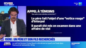 Isère: un appel à témoins pour retrouver un homme recherché par Interpol et son fils