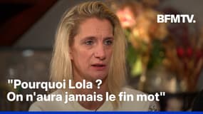  Delphine Daviet (mère de Lola): “Pourquoi elle l’a choisi elle ? On n’aura jamais la réponse” 