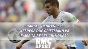 France - Danemark : "J'espère que Griezmann va faire taire les critiques" souhaite Hernandez
