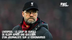 Liverpool : Le coup de gueule de Klopp après une question d’un journaliste sur le coronavirus