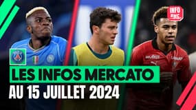 PSG : Osimhen, Neves, Doué... Les infos mercato de RMC Sport au 15 juillet 2024