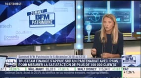 Sommet BFM Patrimoine: pourquoi Trusteam Finance place-t-elle la satisfaction client au coeur de sa stratégie d'investissement ? - 16/10