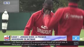 Jordan Ikoko, le premier adversaire de Neymar