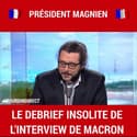 Le debrief insolite de l'interview d'Emmanuel Macron