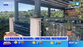 Le Petit Farci du jeudi 26 juin - "La maison de Marius" : une épicerie/restaurant