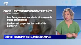 BFMTV répond à vos questions: Covid, tests payants, mode d'emploi - 15/10