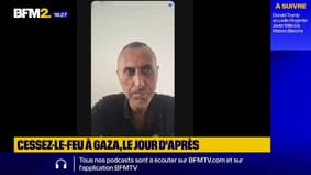 Cessez-le-feu à Gaza: "Nous n'avons trouvé aucun endroit où rester", déplore un médecin gazaoui après le cessez-le-feu