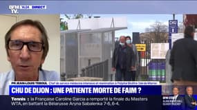 CHU de Dijon accusé d'avoir laissé mourir de faim une patiente: "Il y a une pénurie importante actuellement de soignants", rappelle Pr Jean-Louis Teboul