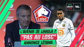 Mercato: "L’avenir de Lihadji n’est pas au LOSC", annonce Létang
