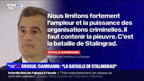 "Bataille de Stalingrad": Gérald Darmanin assure que le combat contre la drogue n'est pas perdu