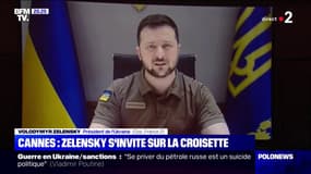 Volodymyr Zelensky au Festival de Cannes: "De nouveau, il y a un dictateur et une guerre pour la liberté"