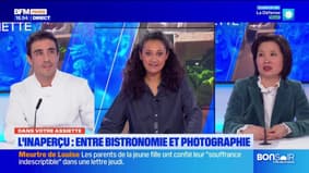 Dans votre assiette du jeudi 20 février - L'Inaperçu : entre bistronomie et photographie