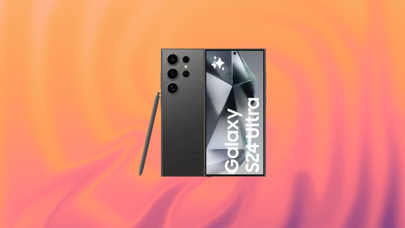 Quelques centaines d'euros seulement et le Samsung Galaxy S24 Ultra est à vous