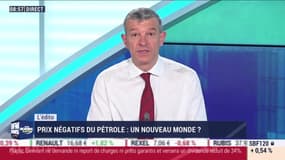 Nicolas Doze : Prix négatifs du pétrole, un nouveau monde ? - 21/04