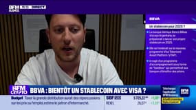 BFM Crypto, les Pros : BBVA, bientôt un stablecoin avec Visa ? - 04/10