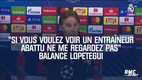 Real Madrid : "Si vous voulez voir un entraîneur abattu ne me regardez pas" balance Lopetegui