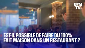 Peut-on faire du 100% fait maison dans un restaurant ? 