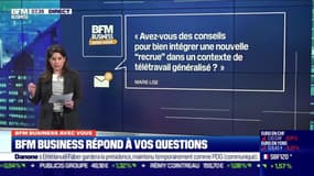 BFM Business avec vous : Avez-vous des conseils pour bien intégrer une nouvelle "recrue" dans un contexte de télétravail généralisé ? - 02/03