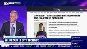 À lire sur le site Tech&Co : Le risque de cyberattaques reste encore largement sous-évalué par les particuliers, par Luc Chagnon - 10/10