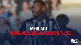 Mercato : Reine-Adélaïde va signer à l’OL 