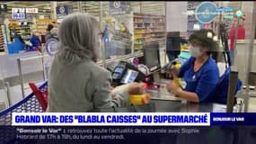 Var: des "Blabla caisses" pour prendre le temps dans un supermarché de La Valette