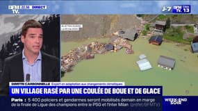Éboulement en Suisse: "Ça va se répéter", affirme Dimitri Carbonelle, expert en adaptationo aux changements climatiques