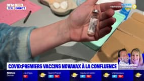 Covid : premiers vaccins Novavax à la Confluence