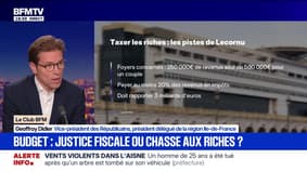 Faut-il taxer les plus riches ? Pour Geoffroy Didier, vice-président des Républicains, "il faut arrêter de faire preuve d'inventivité et d'imagination fiscale"