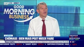 Le débat  : Chômage, bien mais peut mieux faire, par Jean-Marc Daniel et Nicolas Doze - 07/10