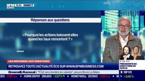 Les questions : Pourquoi les actions baissent-elles quand les taux remontent ? - 09/03