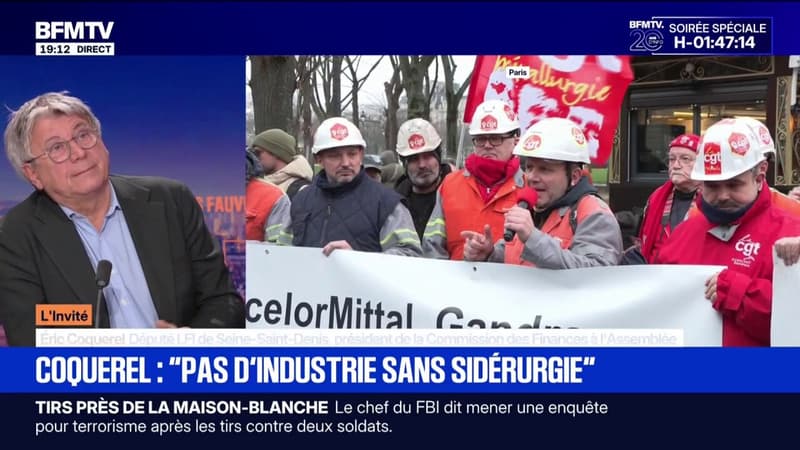 ArcelorMittal: "Il faut bien nationaliser sinon il n'y a plus de sidérurgie", déclare Éric Coquerel (LFI)