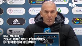 Real Madrid : Zidane agacé après l'élimination en Supercoupe d'Espagne