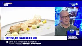 Dans votre assiette du jeudi 9 novembre - Flayosc, un savoureux Nid